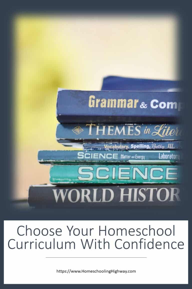 Homeschool Curriculum: Choose with Confidence