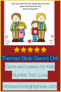 Game and Lesson revolving around the topic of God's love. Sword drill style game for kids
