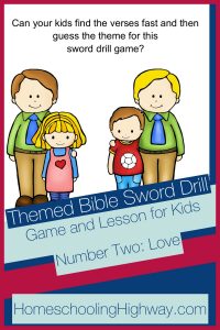 Bible sword drill game and lesson for kids revolving around the theme of God's love