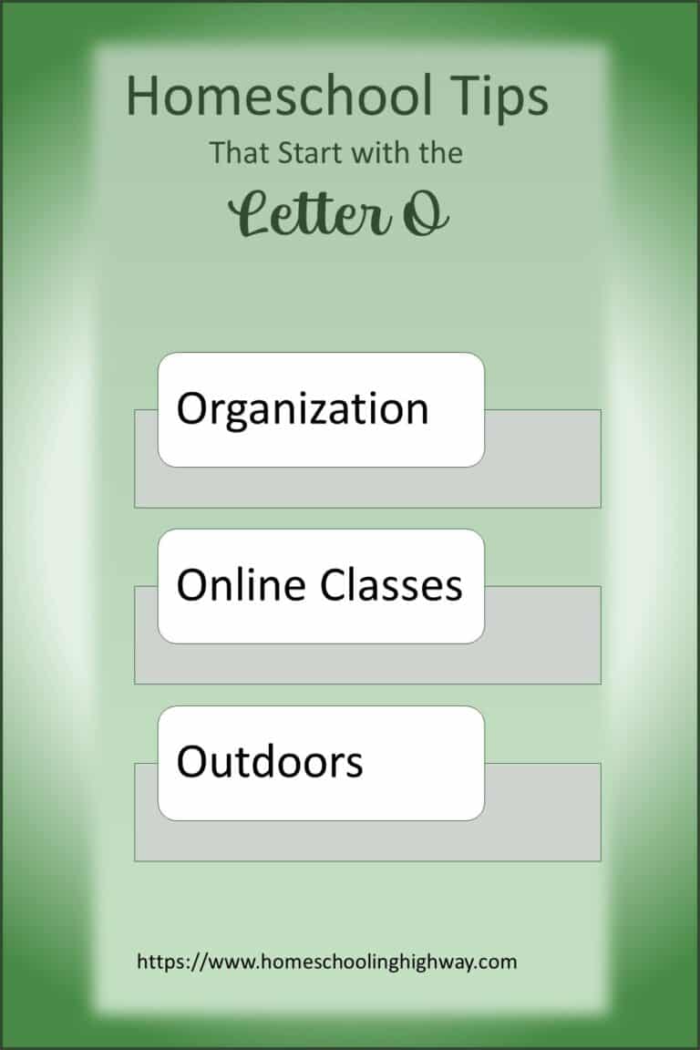 Homeschooling Tips from A to Z for 2022: The Letter O