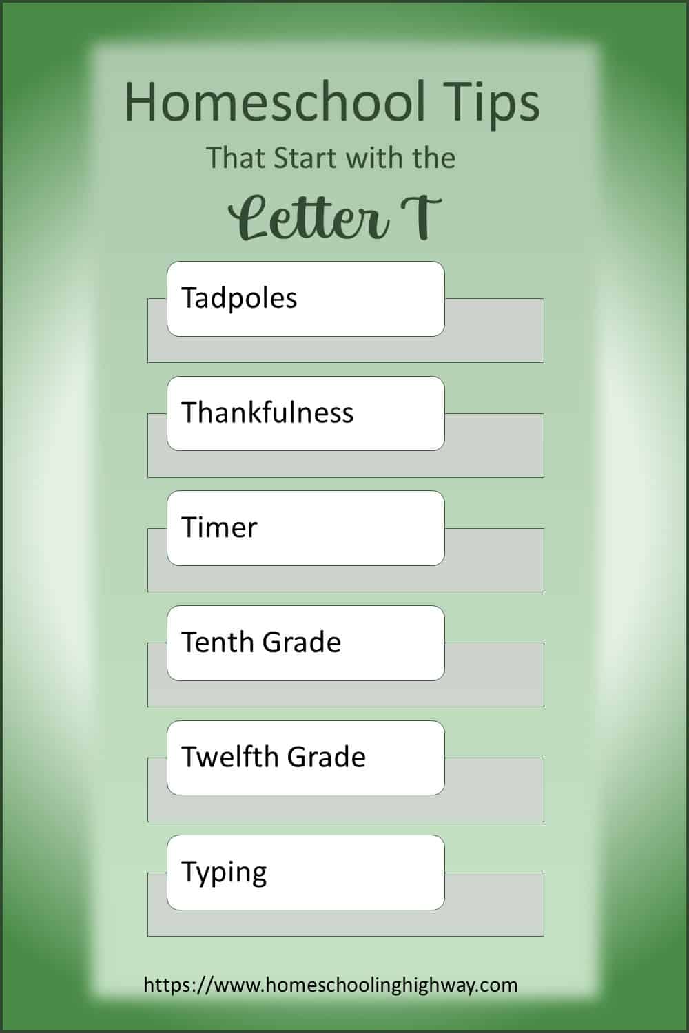 Homeschooling Tips That Start With T. Tadpoles, Thankfulness, Timer, Tenth Grade, Twelfth Grade, Typing