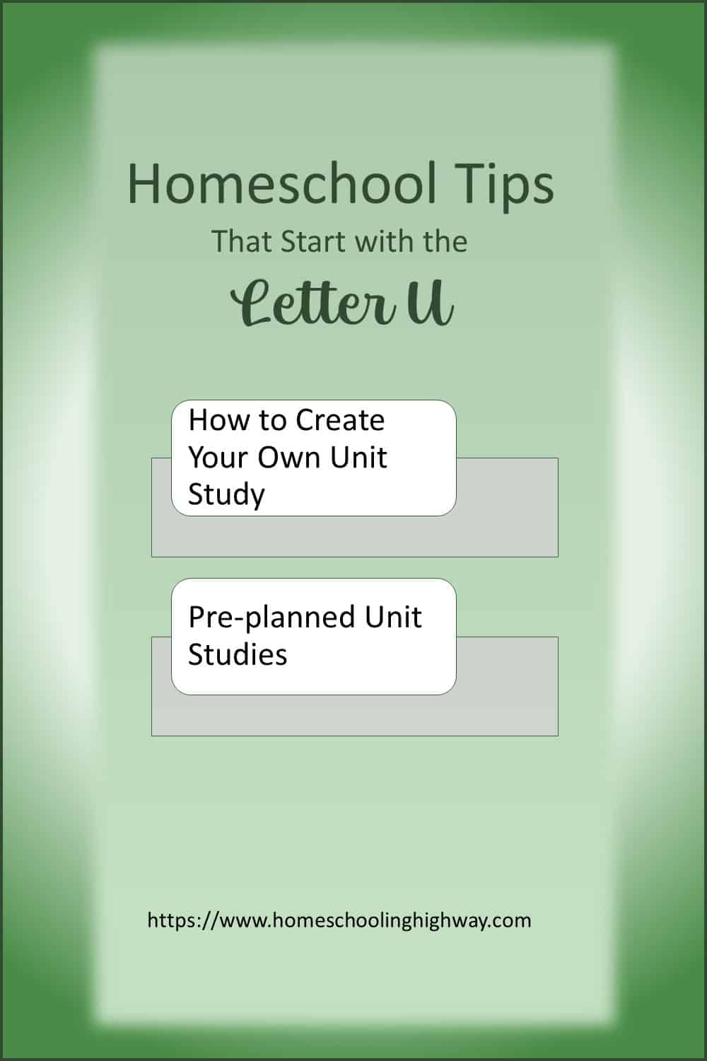 Homeschooling Tips That Start With U. Unit Studies