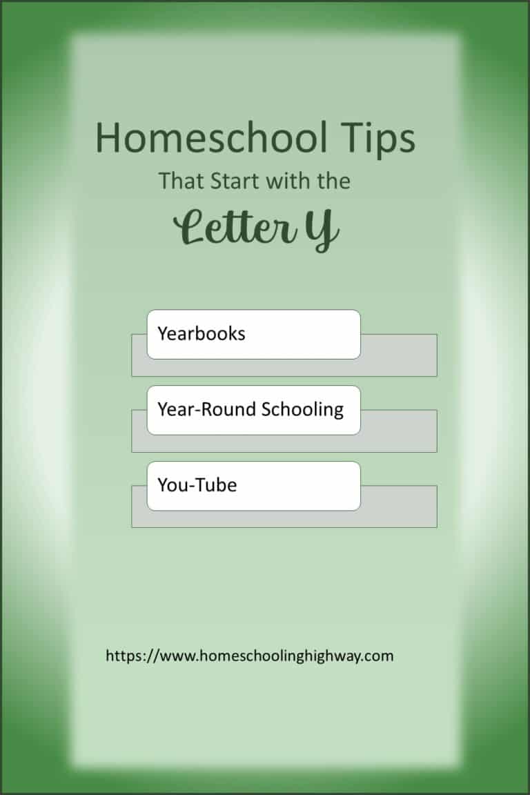 Homeschooling Tips from A to Z for 2022: The Letter Y