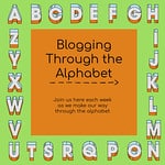 Blogging through the alphabet link up party series