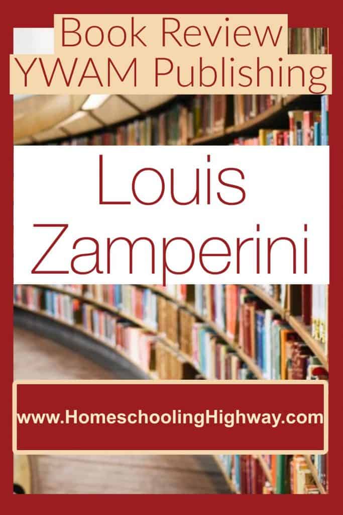 Book Review: YWAM's, Heroes of History, Louis Zamperini: Redemption