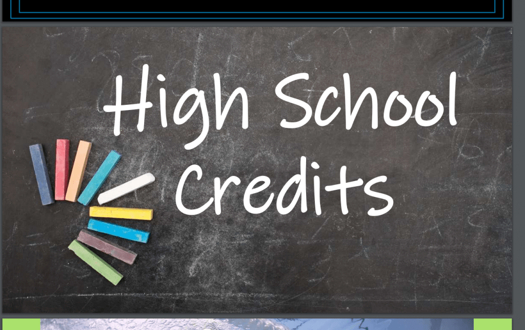 Course slide image that says High School Credits