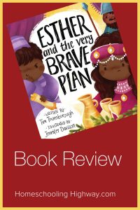 Book review of Esther and the Very Brave Plan
