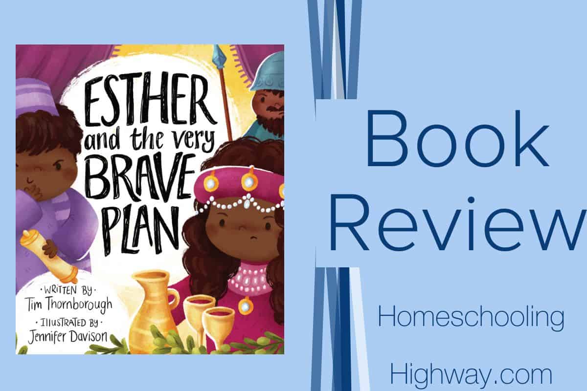Book Review of Esther and the Very Brave Plan