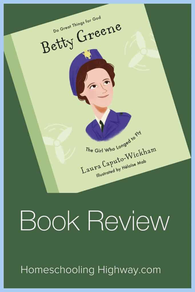 Betty Greene: The Girl Who Loved to Fly: A Book Review