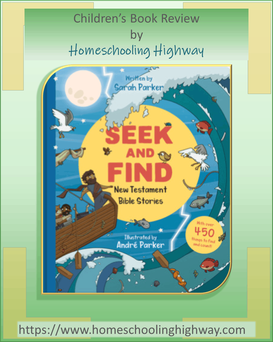 Seek and Find: New Testament Bible Stories. A Children's Book Review by Homeschooling Highway