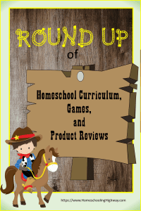 Roundup of Homeschool Curriculum, Games and Product Reviews for PreK - 12th grade by Homeschooling Highway