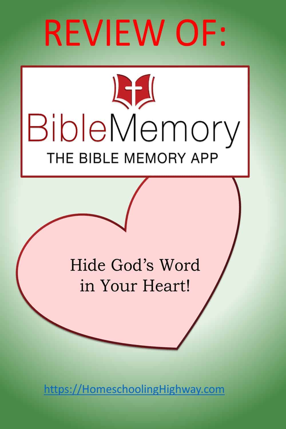 Product Review of Bible Memory Pro by HomeschoolingHighway.com