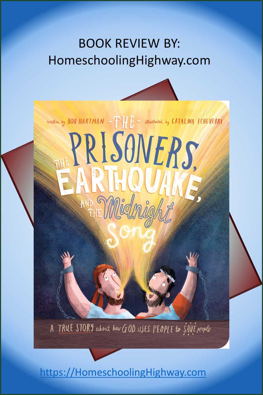 Book Review by HomeschoolingHighway.com. The Prisoners, Earthquake, and the Midnight Song