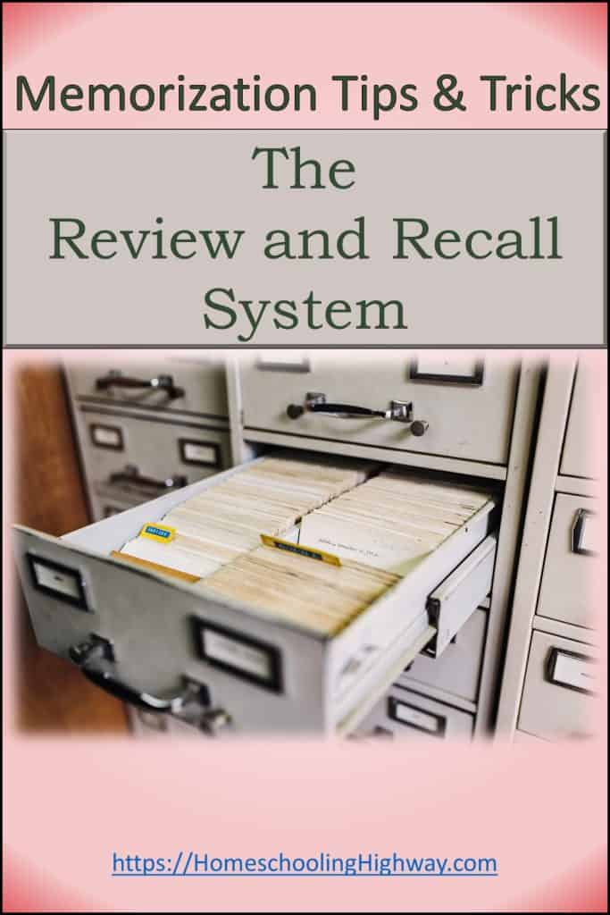 Memorization Tips and Tricks. The Review and Recall System by HomeschoolingHighway.com