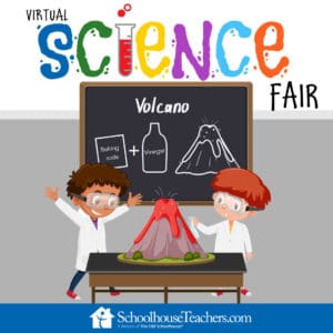 Virtual Science Fair advertisement from SchoolhouseTeachers.com