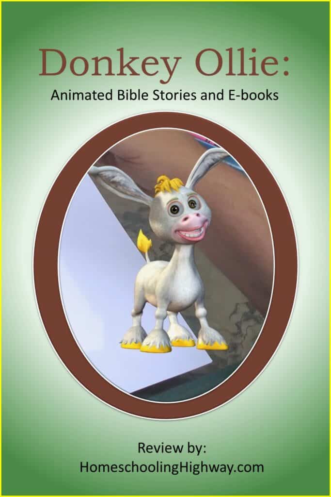 Donkey Ollie's animated Bible stories and e-books. Reviewed by Homeschooling Highway