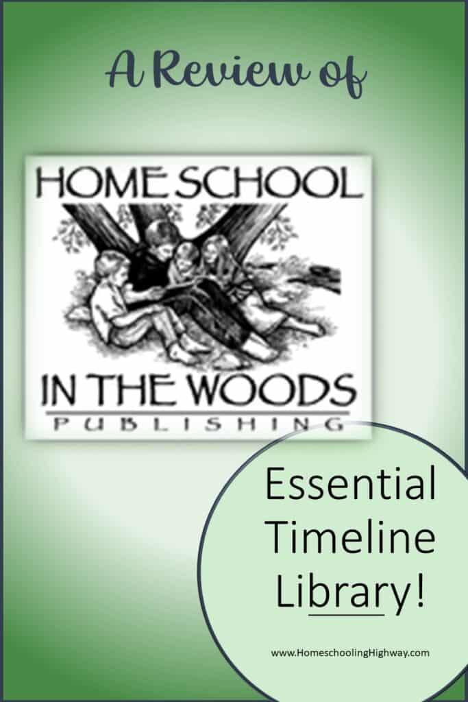 A review by Homeschooling Highway of Home School in the Woods Printable Essential Timeline Library