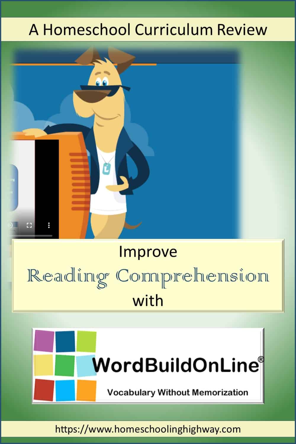 A homeschool curriculum review of WordBuild Online. Review by Homeschooling Highway