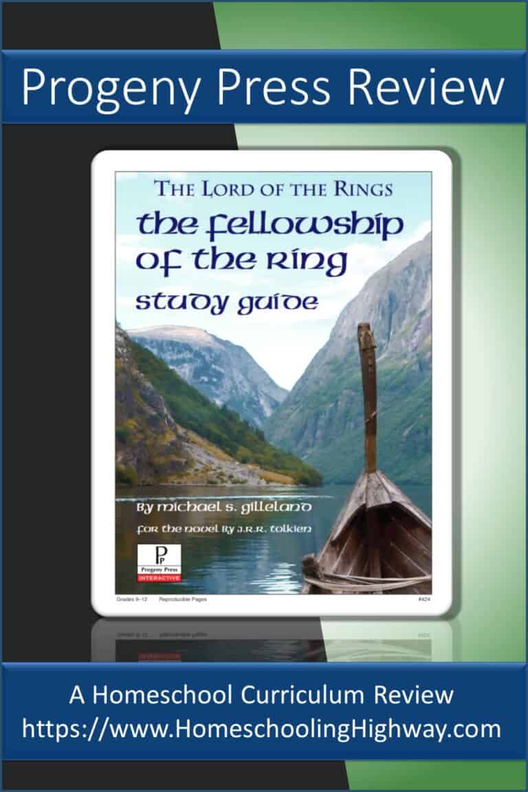 The Fellowship of the Ring Study Guide by Progeny Press. A Homeschool Curriculum Review