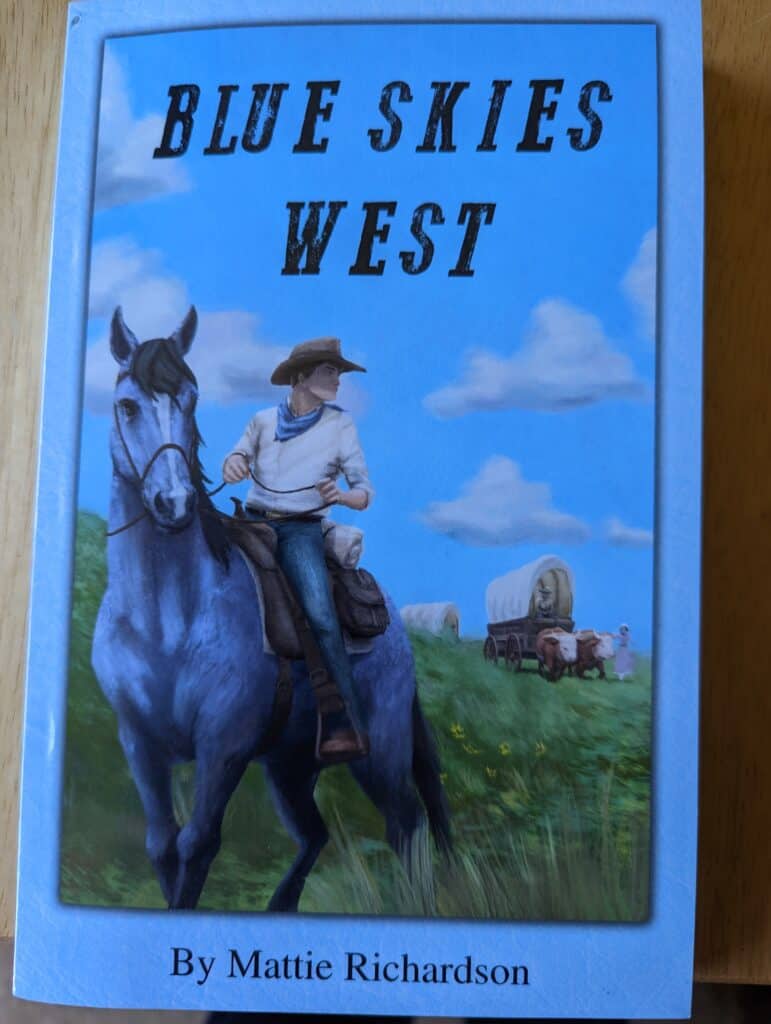 Blue Skies West by Mattie Richardson, Reviewed by Homeschooling Highway
