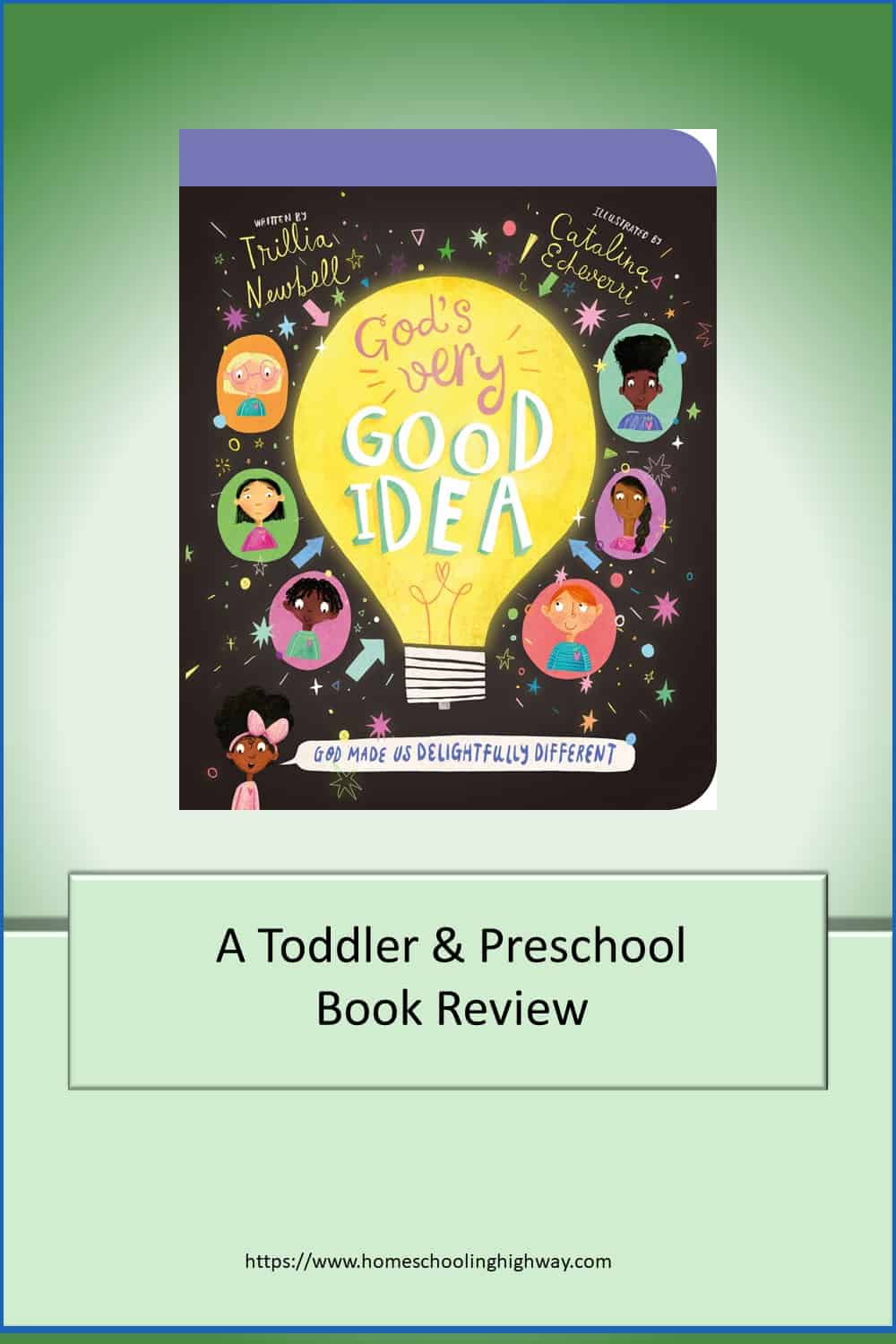 God's Very Good Idea. Reviewed by Homeschooling Highway