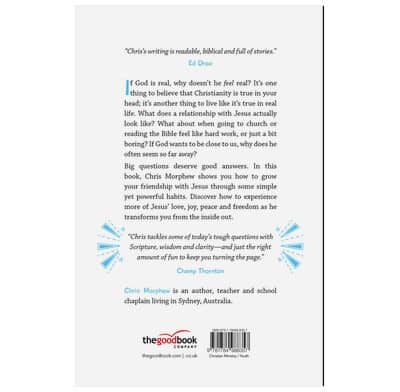 Back Cover for Chris Morphew's book: How Can I Feel Closer to God? Book reviewed by Homeschooling Highway