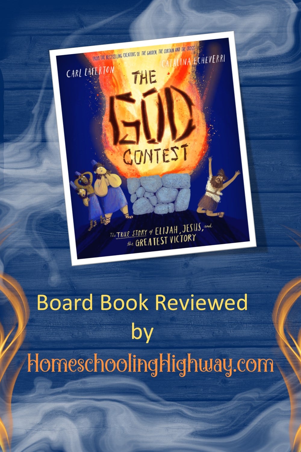 The God Contest written by Carll Laferton Reviewed by Homeschooling Highway