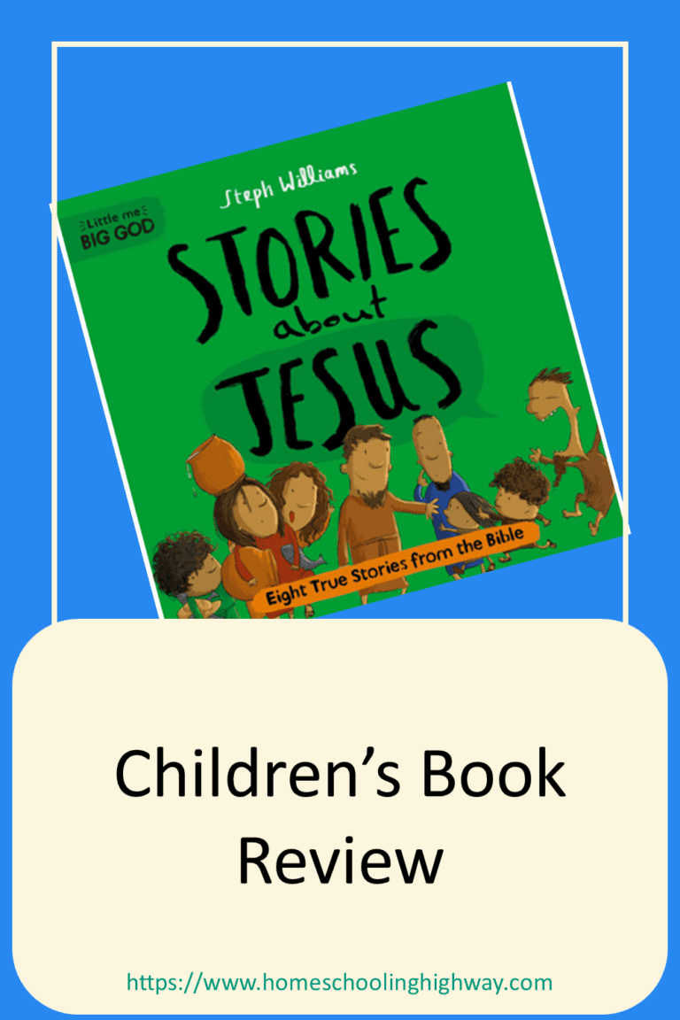 Stories about Jesus by Steph Williams Book reviewed by Homeschooling Highway