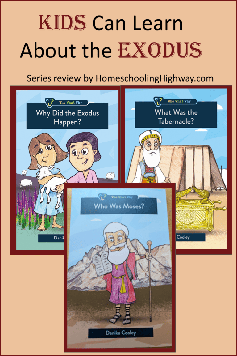 Who What Why Exodus by Danika Cooley. Series reviewed by HomeschoolingHighway.com