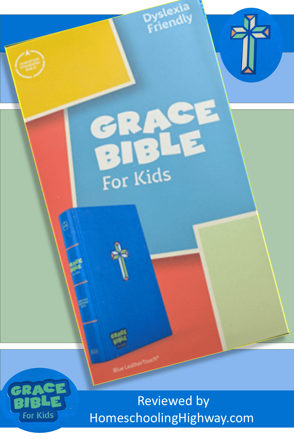 Grace Bible for Kids. Review written by HomeschoolingHighway.com3